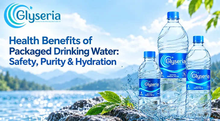 Health Benefits of Packaged Drinking Water: Safety, Purity & Hydration 